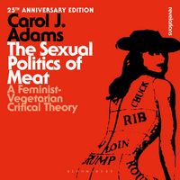 Produktbild: The Sexual Politics of Meat - 25th Anniversary Edition