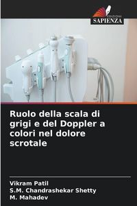 Produktbild: Ruolo della scala di grigi e del Doppler a colori nel dolore scrotale