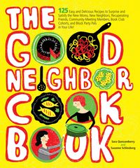 Produktbild: The Good Neighbor Cookbook
