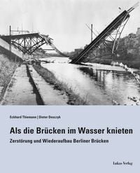 Produktbild: Als die Br&uuml;cken im Wasser knieten