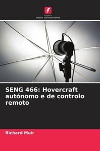 Produktbild: SENG 466: Hovercraft aut&oacute;nomo e de controlo remoto