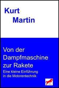 Produktbild: Von der Dampfmaschine zur Rakete