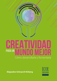 Produktbild: Creatividad para un mundo mejor