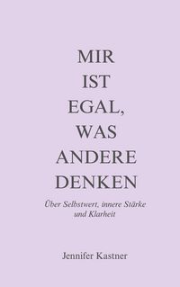 Produktbild: Mir ist egal, was andere denken