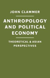 Produktbild: Anthropology and Political Economy