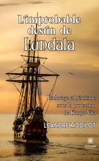 Produktbild: L'improbable destin de Lundala