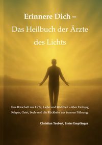 Produktbild: Heilbuch der &Auml;rzte des Lichts