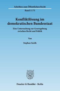 Produktbild: Konfliktl&ouml;sung im demokratischen Bundesstaat.