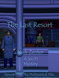 Produktbild: The Last Resort (The Multivertical Man, #17)
