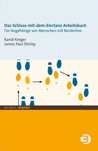 Bild vom Artikel Das Schluss-mit-dem-Eiertanz-Arbeitsbuch vom Autor Randi Kreger