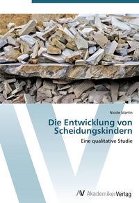 Produktbild: Die Entwicklung von Scheidungskindern