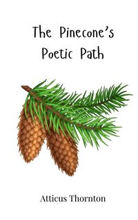 Produktbild: The Pinecone's Poetic Path