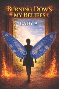 Produktbild: Burning Down My Beliefs