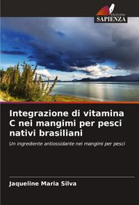 Produktbild: Integrazione di vitamina C nei mangimi per pesci nativi brasiliani