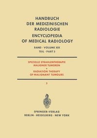Produktbild: Spezielle Strahlentherapie Maligner Tumoren / Radiation Therapy of Malignant Tumours