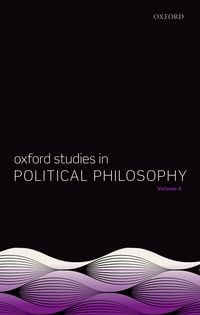 Produktbild: Oxford Studies in Political Philosophy Volume 8