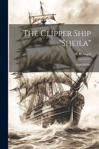 Produktbild: The Clipper Ship "Sheila": Angel-master