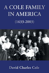 Produktbild: A Cole Family in America (1633-2003)