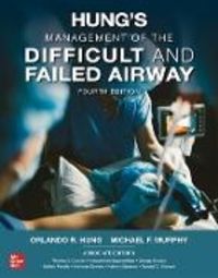 Produktbild: Hung's Management of the Difficult and Failed Airway, Fourth Edition