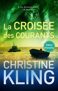 Produktbild: La Croise&acute;e des Courants (Mer et Myst&egrave;res - Seychelle Sullivan, #2)