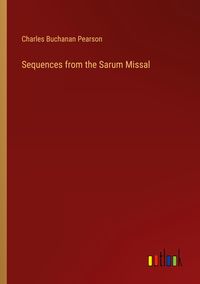 Produktbild: Sequences from the Sarum Missal
