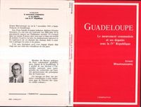 Produktbild: Guadeloupe - Le mouvement communiste et ses d&eacute;put&eacute;s sous la IVe r&eacute;publique