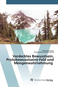 Produktbild: Verdecktes Bewusstsein, Protobewusstseins-Feld und Mengenwahrnehmung