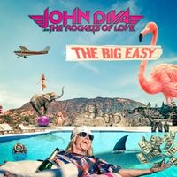 Bild vom Artikel The Big Easy vom Autor John & The Rockets Of Love Diva