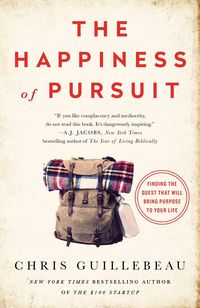 Bild vom Artikel The Happiness of Pursuit: Finding the Quest That Will Bring Purpose to Your Life vom Autor Chris Guillebeau