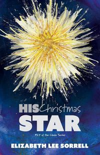 Produktbild: His Christmas Star/Her Second Chance