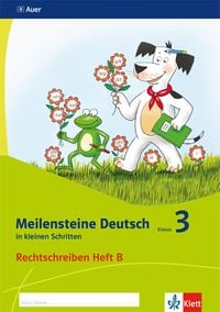 Produktbild: Meilensteine Deutsch in kleinen Schritten. Heft 2. Klasse 3. Rechtschreiben - Ausgabe ab 2017