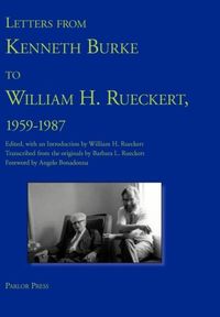 Produktbild: Letters from Kenneth Burke to William H. Rueckert, 1959-1987