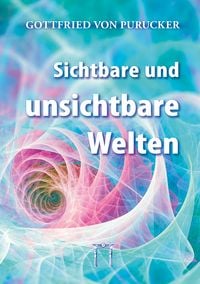 Produktbild: Sichtbare und unsichtbare Welten