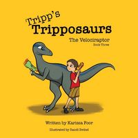 Produktbild: Tripp's Tripposaurs-The Velociraptor Book 3