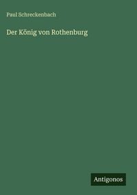 Produktbild: Der K&ouml;nig von Rothenburg