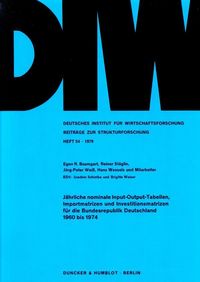 Produktbild: J&auml;hrliche nominale Input-Output-Tabellen, Importmatrizen und Investitionsmatrizen f&uuml;r die Bundesrepublik Deutschland 1960 bis 1974.