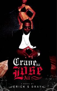 Produktbild: Gray, E: Crave All Lose All