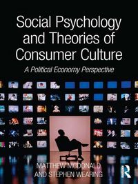 Produktbild: Social Psychology and Theories of Consumer Culture
