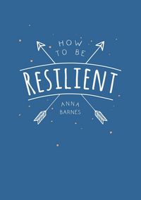 Produktbild: Barnes, A: How to Be Resilient