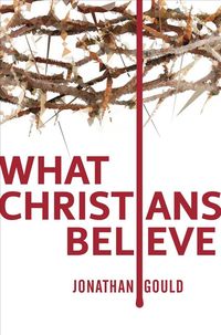Produktbild: What Christians Believe