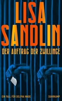 Produktbild: Der Auftrag der Zwillinge - Thriller (Ein Job f&uuml;r Delpha 3)
