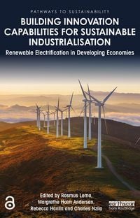 Produktbild: Building Innovation Capabilities for Sustainable Industrialisation
