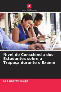 Produktbild: N&iacute;vel de Consci&ecirc;ncia dos Estudantes sobre a Trapa&ccedil;a durante o Exame