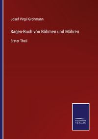 Produktbild: Sagen-Buch von B&ouml;hmen und M&auml;hren