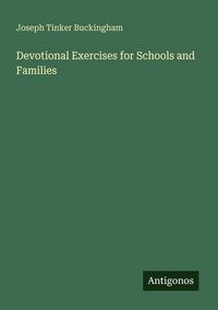 Produktbild: Devotional Exercises for Schools and Families