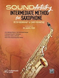 Produktbild: Boonshaft, P: Sound Artistry Intermediate Method for Saxopho