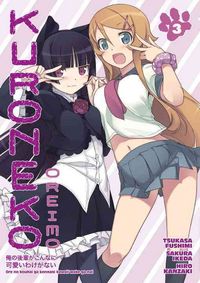 Produktbild: Fushimi, T: Oreimo: Kuroneko, Volume 3