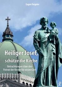 Produktbild: Heiliger Josef, sch&uuml;tze die Kirche