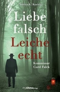 Produktbild: Liebe falsch &ndash; Leiche echt
