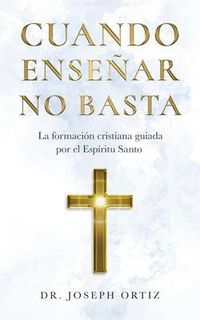 Produktbild: Cuando ense&ntilde;ar no basta